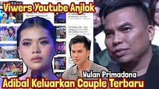 Viwers Anjlok Adibal Keluarkan Couple Terbaru Pengganti Wulan !! Bakal Meledak?