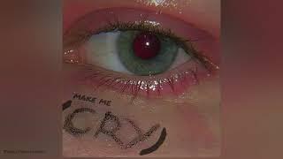 make me (cry) - noah cyrus, labyrinthslowed + reverb