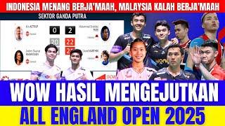 UNGGULAN (1) KEOK‼️5 Wakil Indonesia MENANG.!! Hasil Semua Sektor Babak 32 Besar All England 2025.