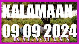 KALAMAAN 09 SEPTEMBER 2024