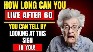 9 Signs That Predict How Long You’ll Live After 60 Scientifically Proven! the elderly, old age