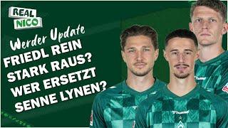 Friedl rein Stark raus? Wer ersetzt Lynen? / Stage für Dänemark! / Werder Update