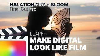 Make your footage look like analogue film with Halation and Bloom in Final Cut | TUTORIAL