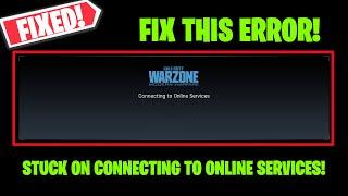 How to Fix Stuck on Connecting to Online Services | Modern Warfare