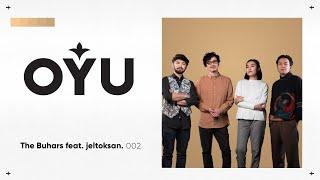 The Buhars feat. jeltoksan. - Теңіз | OYU Live