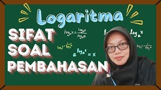 Sifat-Sifat Logaritma, Contoh Soal, dan Pembahasan