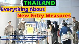 Thailand Reopening - Big Change in  2022 May - Everything about New Entry Measures / Travel Thailand