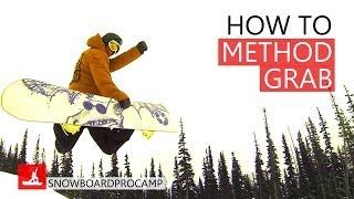 How to Method Grab on a Snowboard - Snowboarding Tricks