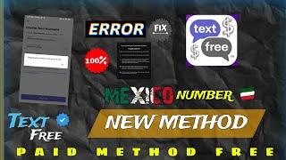 How to Fix Registration Failed With Error 6135 | TextFree New Method | Mexico Number Method