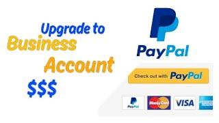 How to convert your personal account to business paypal account