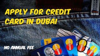 How to Take Credit Card In Dubai | Apply for Credit Card In Dubai | Take Online Credit Card In Dubai