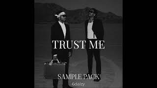 Free Sample Pack/Loop Kit "TRUST ME" (Dark Ethnic, Trap, Gunna, Wheezy, Future)