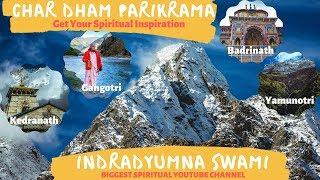 Char Dham with Indradyumna Swami ( с русскими субтитрами ) Ямунотри , Ганготри, Бадринатх, Кедарнатх