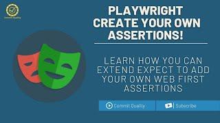 Playwright - Create your own web first assertions!