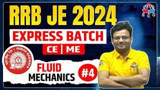 RRB JE 2024 | Fluid Mechanics Classes by Rajeev Sir | RRB JE 2024 Express Batch #4