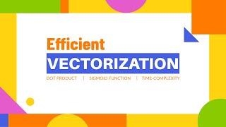 Vectorization in Python | Make Efficient Calculations using Numpy Vectorization