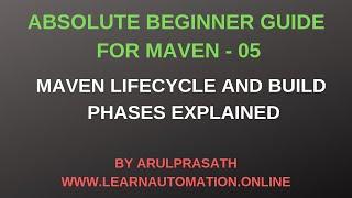 Maven Tutorials | 05 | Maven lifecycles and Maven Build Phases Explained | Tamil