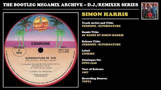 SIMON HARRIS * CERRONE - SUPERNATURE REMIX * Unidisc Records SPEC1328 * 1987