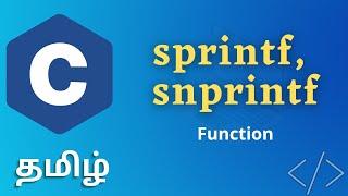 sprintf and snprintf Function In C Explained In Tamil || #sprintf #snprinf #CProgrammingaInTamil