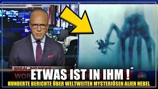 EILMELDUNG | Mysteriöser "Alien" Nebel breitet sich weltweit aus… Was wissen wir darüber?