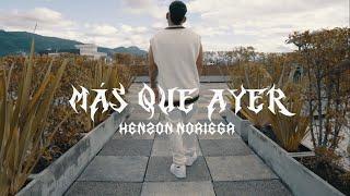 Henzon Noriega - Más Que Ayer [Official Video]