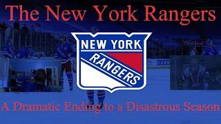 The New York Rangers: A Dramatic Ending to a Disastrous Season