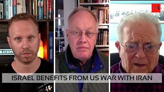 Max Blumenthal, Chris Hedges & Chas Freeman on Why Israel instigates the US  against Iran.