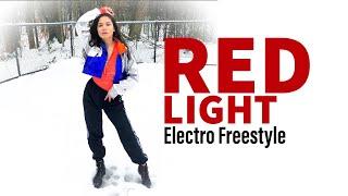 Red Light | Electro Dance Freestyle