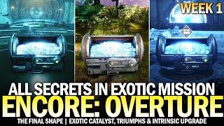 All "Encore Overture" Secrets - Week 1 (Exotic Catalyst, Secret Chests & Intrinsic) [Destiny 2]