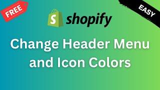 How to change Header Menu and Icon Colors on Shopify  Debut Theme  Free Code