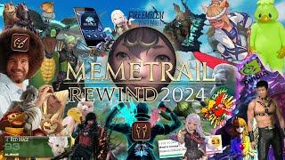 FFXIV MemeTrail Rewind 2024