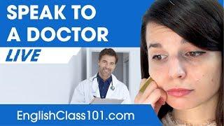 How to Talk to a Doctor in English? - Basic English Phrases