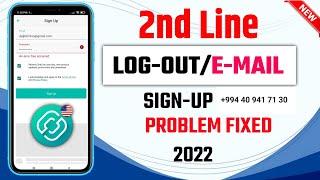 2nd line App Log out Problem Solved ll 2nd line App Errors problem Solved 2022 ll