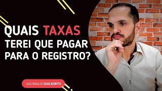 Quais taxas tenho que pagar ao Registrar a Marca no INPI? _TAXA DE REGISTRO NO INPI.