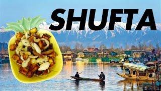 Kashmiri Cuisine Shufta | Shufta Recipe A Royal Kashmiri Dessert | Kashmir Sweet Secret Shufta