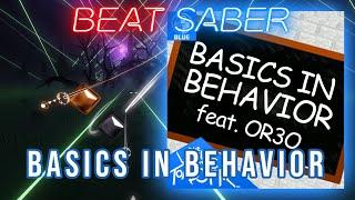 Beat Saber | The Living Tombstone - Basics In Behavior (Blue Version) (feat. Or3o)