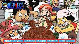 6 Karakter Paling Rakus dalam Anime One Piece, 3 Diantaranya Penyandang Nama D