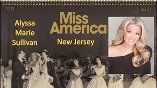 Miss America 1921-2021 - Contestant (New Jersey - Alyssa Marie Sullivan) / State Ranking 11/51