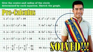 How to find the center and radius of a circle and how to sketch its graph? |Pre-Calculus