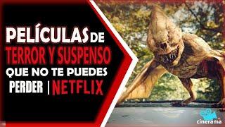 PELÍCULAS DE TERROR Y SUSPENSO  | NETFLIX