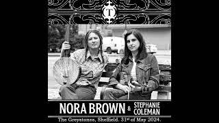 Across the Rocky Mountain/The Old Blue Bonnet - Nora Brown & Stephanie Coleman