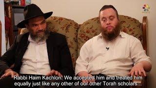 The Power of TORAH vs. DOWN SYNDROME (Rav Haim Kachlon, David Raziel and his Tzadeket Mother)