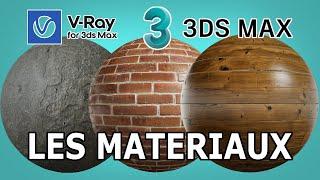 V-RAY 5 sur 3DS MAX - Les matériaux pour débutants