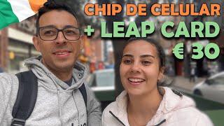 O QUE FAZER NO SEGUNDO DIA EM DUBLIN? INTERCÂMBIO NA IRLANDA: LEAP CARD E CHIP DE CELULAR