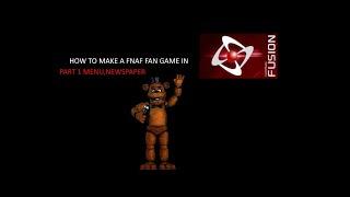 How to make a FNAF fan game in Clickteam Fusion 2.5