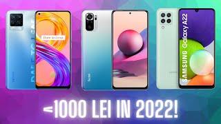 Cele mai BUNE telefoane sub 1000 de lei in 2022!