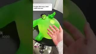 That one video where the  guy slaps batman and hulk balloons while losing his sanity