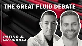 The Great Fluid Debate