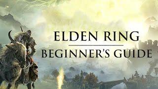 Elden Ring - Vaatividya - Beginner's Guide