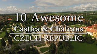 10 Awesome Castles & Chateaus - Czech Republic